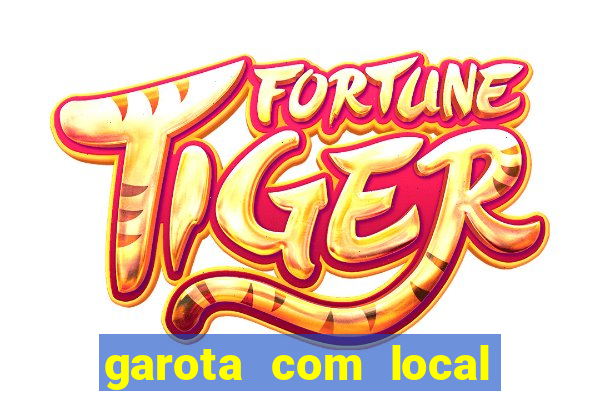 garota com local em joinville